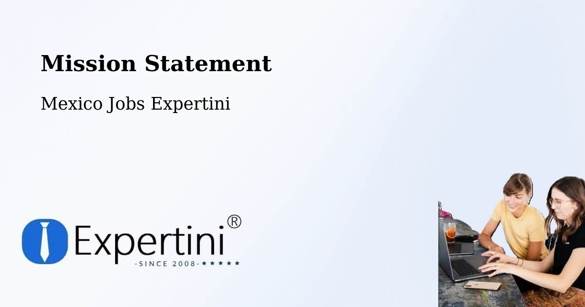 Mission Statement - Mexico Jobs Expertini